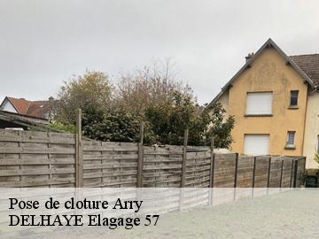 Pose de cloture  arry-57680 DELHAYE Elagage 57