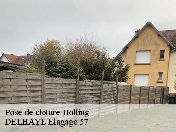 Pose de cloture holling-57220 DELHAYE Elagage 57
