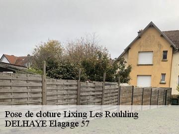 Pose de cloture  lixing-les-rouhling-57520 DELHAYE Elagage 57